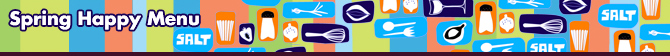 Spring Happy Menu